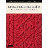 Japanese Knitting Stitches from Tokyo&#039;s Kazekobo Studio: A Dictionary of 200 Stitch Patterns by Yoko Hatta