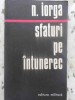 Sfaturi pe Intunerec - Nicolae Iorga, 1977, Editura Militara, Filosofie, Carte veche, 206 pagini