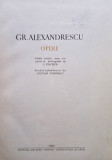 Gr. Alexandrescu - Opere (1957)