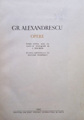 Gr. Alexandrescu - Opere (1957) foto