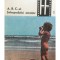 S. Comanescu - A.B.C.-ul fotografului amator (Editia: 1968)