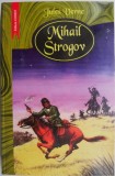 Mihail Strogov - Jules Verne - Carte Povesti Copii