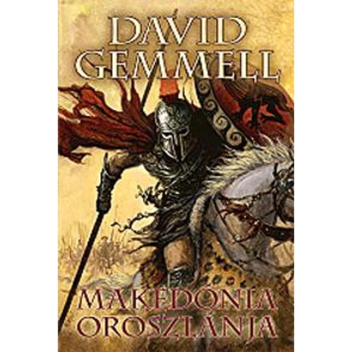 Maked&oacute;nia oroszl&aacute;nja - Gemmell, David