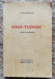 Hagi-tudose Tipuri Si Moravuri - Delavrancea ,552860