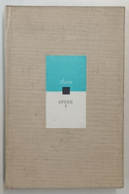 OPERE , VOLUMUL I , EDITIA A II - A de PLATON , 1975 *EDITIE CARTONATA foto