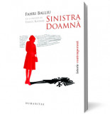 Sinistra Doamna Fahri Balliu - Humanitas