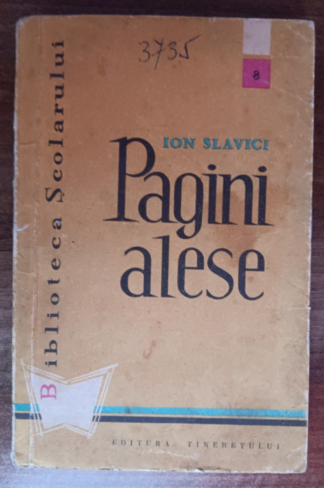 myh 310s - Ion Slavici - Pagini alese - ed 1959