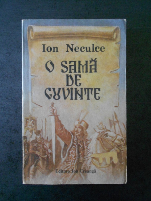 ION NECULCE - O SAMA DE CUVINTE