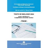 Teste de biologie 2024 pentru admiterea in Invatamantul universitar medical FMAM &ndash; Victor Panus