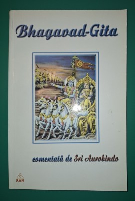 Bhagavad-Gita, comentata de Sri Aurobindo foto