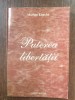 Marian Enache - Puterea libertatii