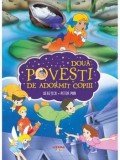 Cumpara ieftin Degetica. Peter Pan. Doua povesti de adormit copiii/***