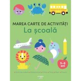 Marea carte de activitati, La Scoala