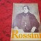 GEORGE SBARCEA(SBIRCEA) - ROSSINI SAU TRIUMFUL OPEREI BUFE RF21/0