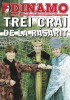Revista Oficiala FC Dinamo: 2 Numere (2003) - Anul III Nr. 21 &amp; Anul VI Nr. 41 - Program Meci Dinamo - Fan Zone