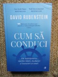 Cum sa conduci - David Rubenstein