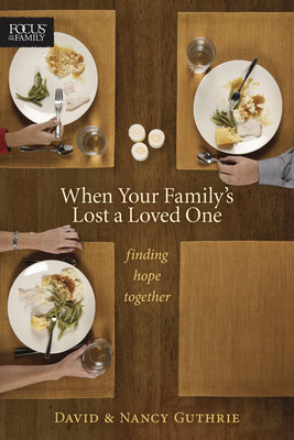 When Your Family&amp;#039;s Lost a Loved One: Finding Hope Together foto