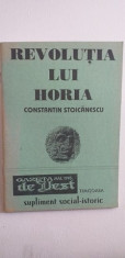 REVOLUTIA LUI HORIA - CONSTANTIN STOICANESCU foto