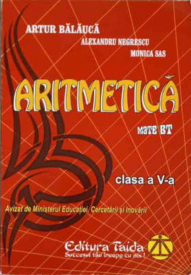 ARITMETICA, CLASA A V-A-ARTUR BALAUCA, ALEXANDRU NEGRESCU, MONICA SAS foto