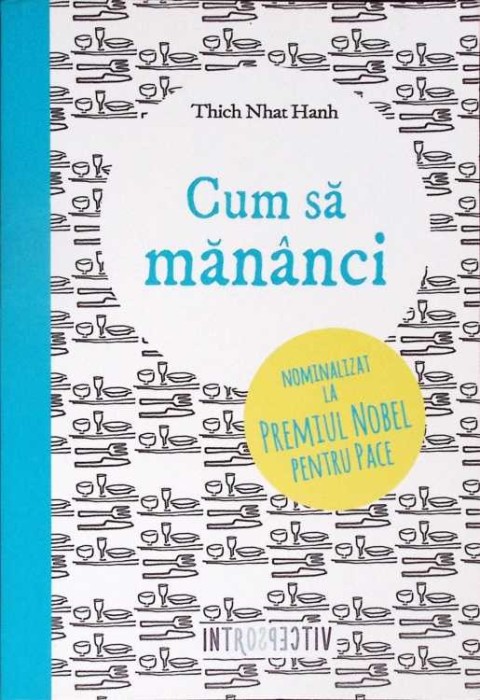 CUM SA MANANCI-THICH NHAT HANH-277023