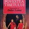 Povestea Tibetului. Convorbiri Cu Dalai Lama - Thomas Laird , F652