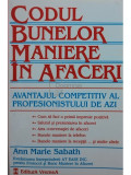 Ann Marie Sabath - Codul bunelor maniere in afaceri (editia 2000)