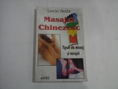 MASAJUL CHINEZESC - TIPURI DE MASAJ SI TERAPII - LUCIO SOTTE