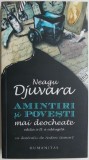 Amintiri si povesti mai deocheate &ndash; Neagu Djuvara (2022) - Biografie