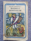 BASMELE ROMANILOR de PETRE ISPIRESCU, 1981, 268 pag, stare buna