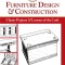 Furniture Design &amp; Construction: Classic Projects and Lessons in Craftsmanship