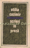 Cumpara ieftin Scrieri in Proza I - Otilia Cazimir, Editura Junimea, 1971, Roman, 366 pagini