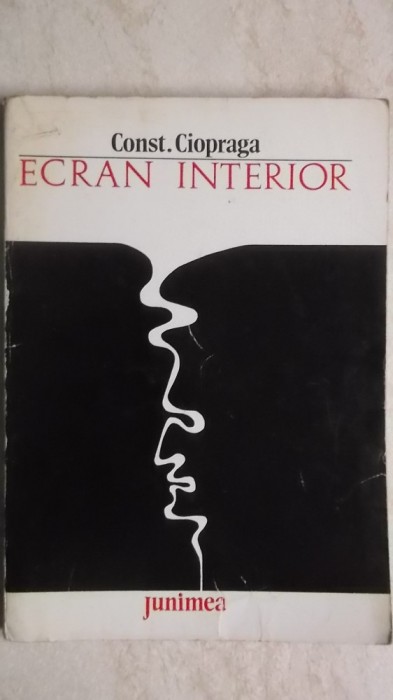 Constantin Ciopraga - Ecran interior, 1975