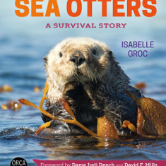 Sea Otters: A Survival Story