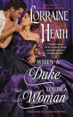 When a Duke Loves a Woman: A Sins for All Seasons Novel foto