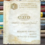 Medicamente Rom&acirc;nești Folosite &icirc;n Practica Veterinară - IMB București