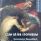 CUM SA NE SPOVEDIM. SACRAMENTUL RECONCILIERII, INSANATOSIREA CRESTINA A TRECUTULUI-LADISLAV SIMAJCHL-250432