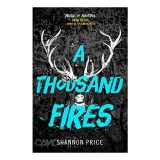 A Thousand Fires