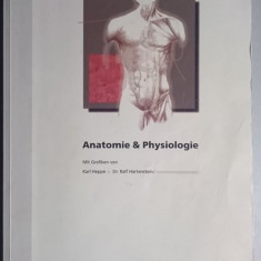 Anatomie & Physiologie Band 1 2002 Mit Grafiken von K. Heppe, R. Hartenstein