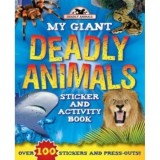 Cumpara ieftin MY GIANT DEADLY ANIMALS STICKER AND ACTIVITY BOOK