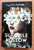 Surorile Hollow. Editura Storia Books, 2022 - Krystal Sutherland