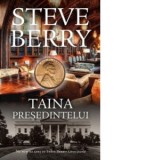 Taina presedintelui - Steve Berry