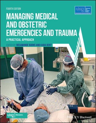 Managing Medical and Obstetric Emergencies and Trauma foto