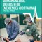 Managing Medical and Obstetric Emergencies and Trauma