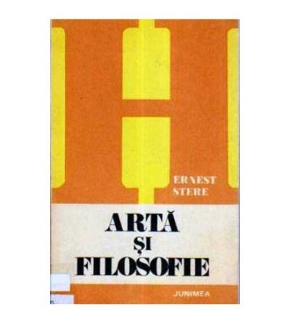 Ernest Stere - Arta si filosofie - 105597