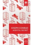 Agentul secret - Joseph Conrad, Gabriel Gafita