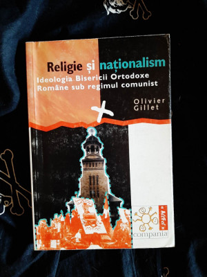 Olivier Gillet - Religie si nationalism foto