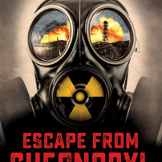 Escape from Chernobyl