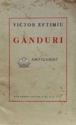 Ganduri (1940) - 1940 - Victor Eftimiu (G72) foto