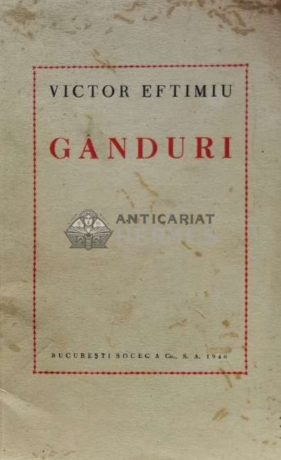 Ganduri (1940) - 1940 - Victor Eftimiu (G72)