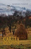 Cumpara ieftin Cartea ieruncilor/Marian Nazat, Rao